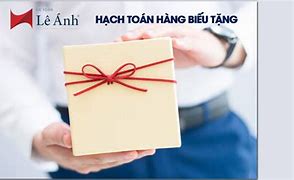 Hạch Toán Hàng Xuất Tặng