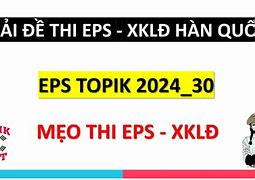 Lịch Thi Eps Xkld 2024